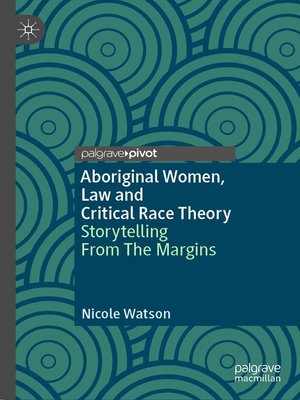 cover image of Aboriginal Women, Law and Critical Race Theory